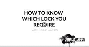 how to know what locks you require